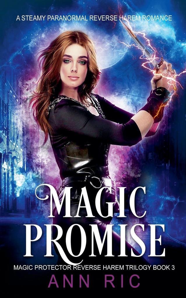 Magic Promise - A Steamy Paranormal Reverse Harem Romance