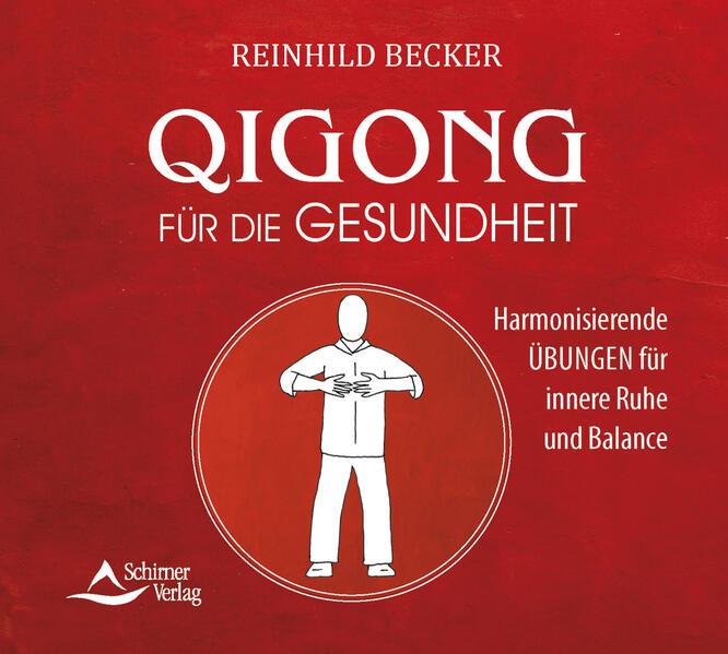 Qigong für die Gesundheit