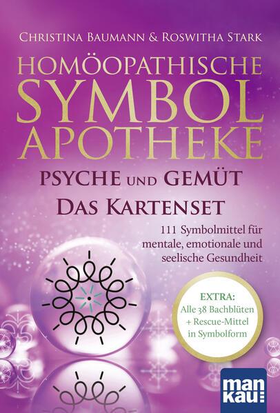 Homöopathische Symbolapotheke: Psyche und Gemüt. Das Kartenset