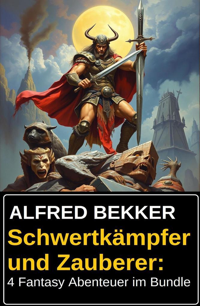 Schwertkämpfer und Zauberer: 4 Fantasy Abenteuer im Bundle