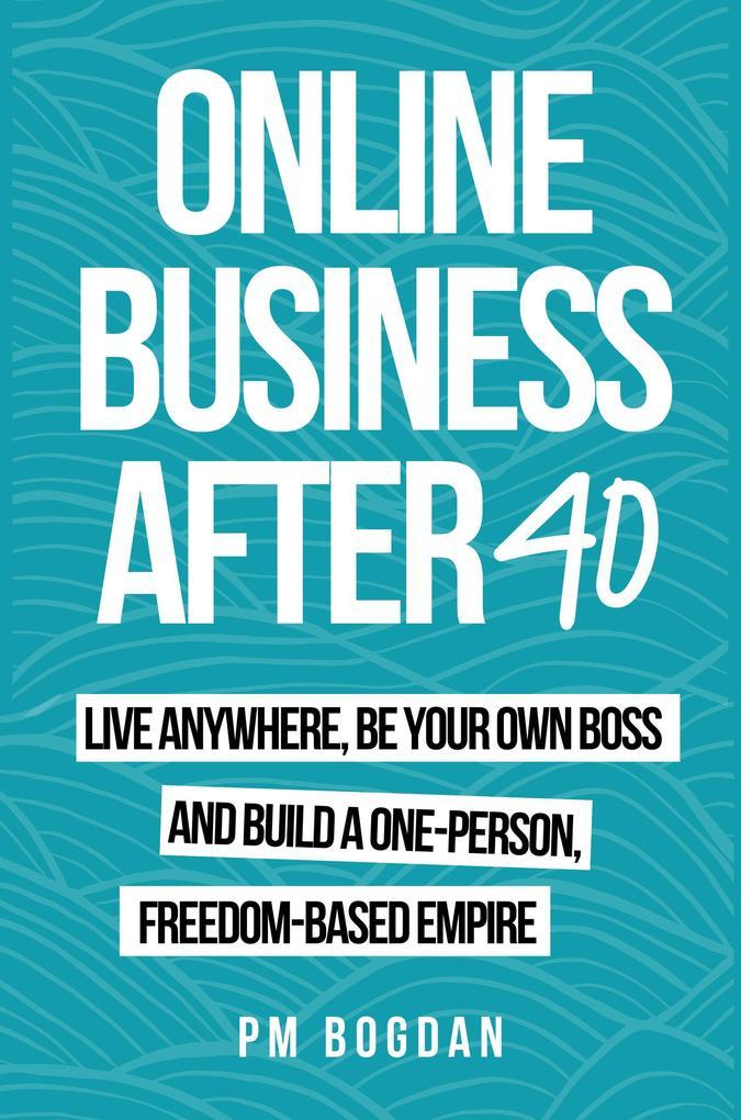 Online Business After 40