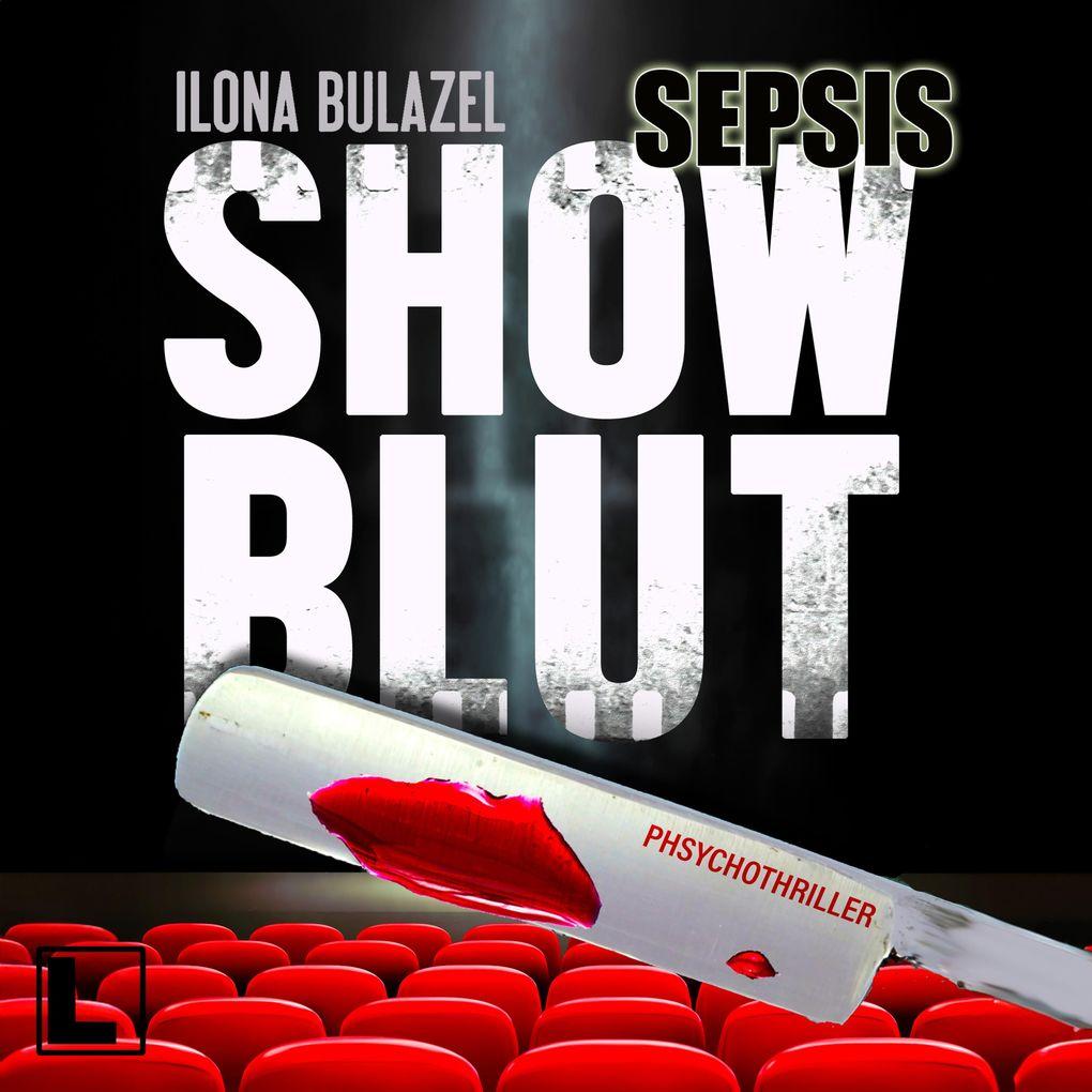 Sepsis - Showblut