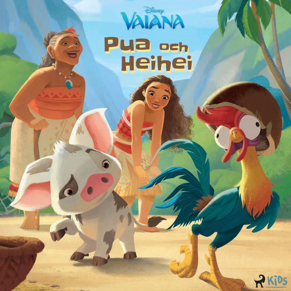 Vaiana Pua och Heihei