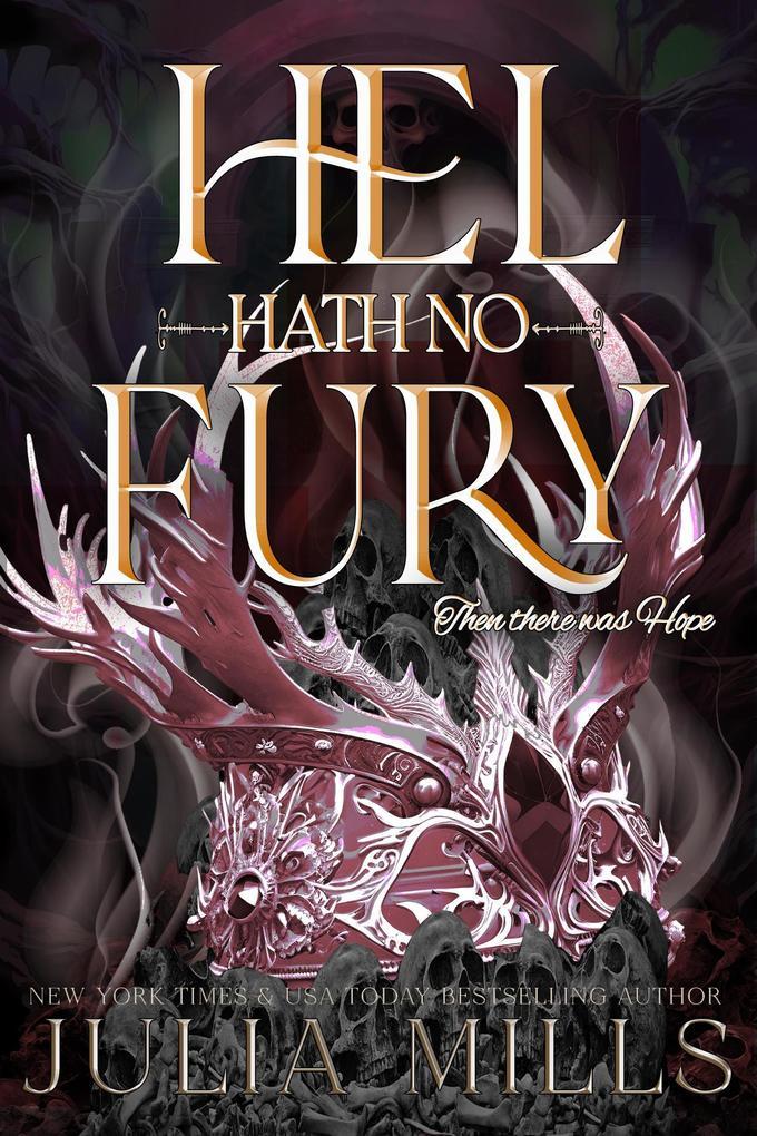 Hel Hath No Fury (The Immortals, #1)