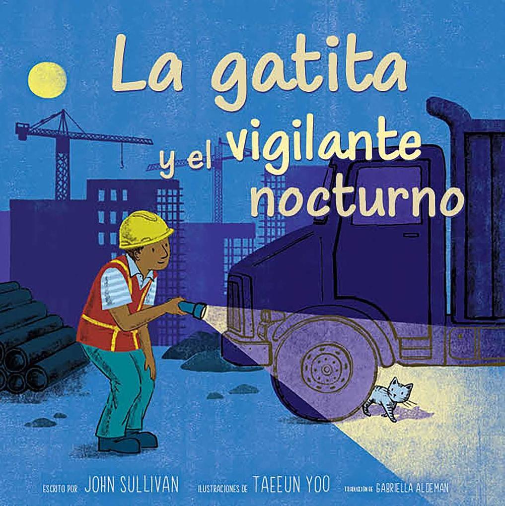 La gatita y el vigilante nocturno (Kitten and the Night Watchman)