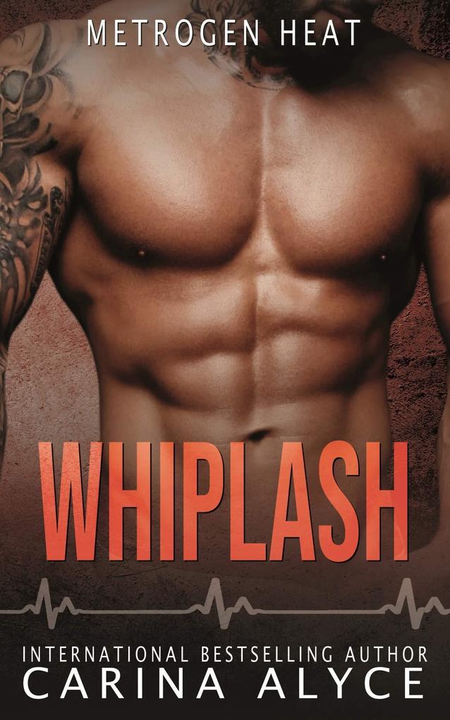 Whiplash (MetroGen Heat, #7)