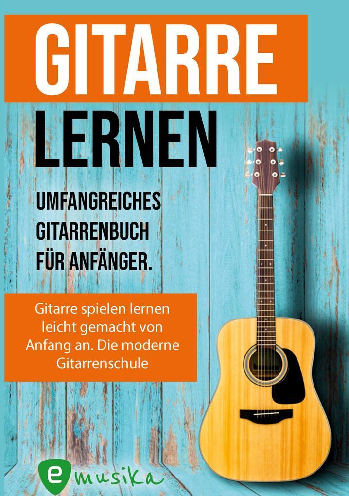 Gitarre lernen für Anfänger und Wiedereinsteiger