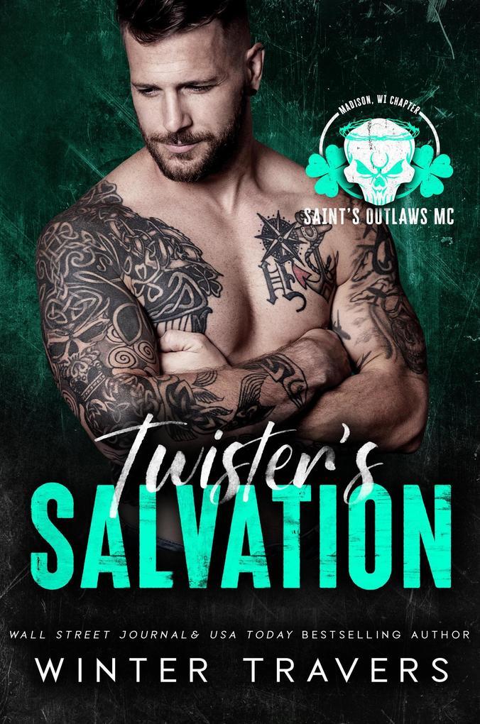 Twister's Salvation (Saint's Outlaws MC: Madison, WI, #1)