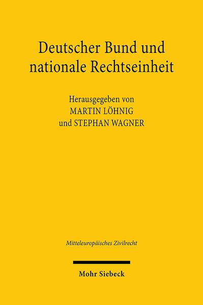 Deutscher Bund und nationale Rechtseinheit