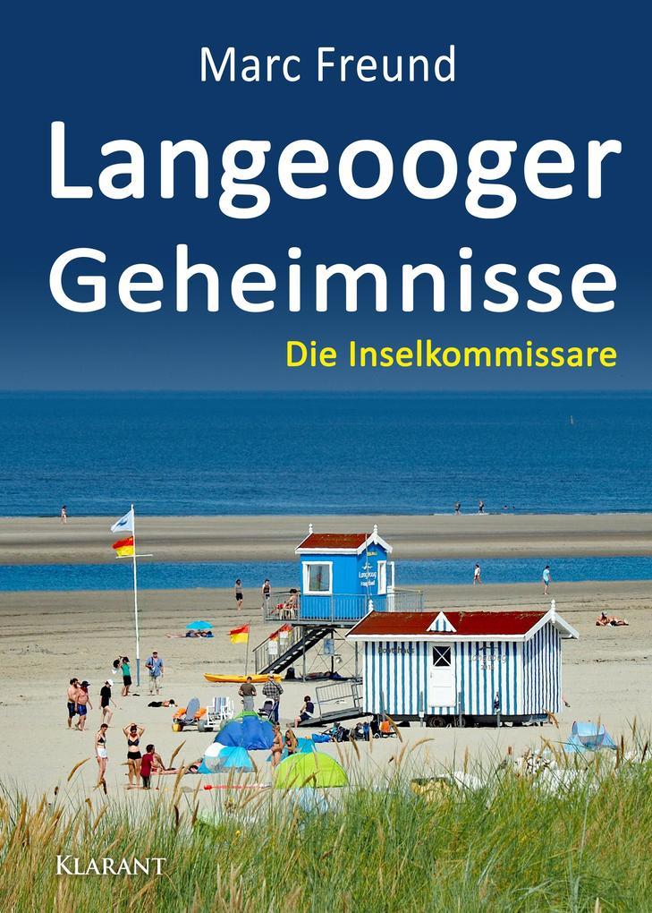 Langeooger Geheimnisse. Ostfrieslandkrimi