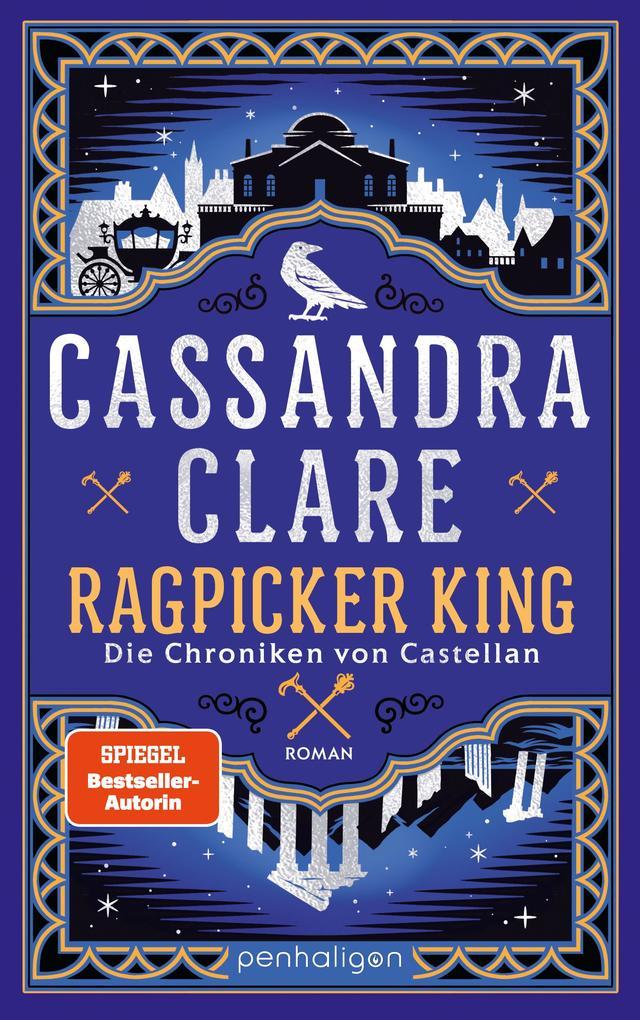 Ragpicker King - Die Chroniken von Castellan