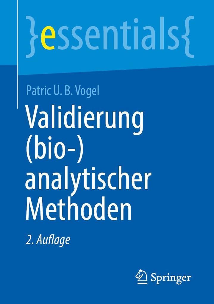 Validierung (bio-)analytischer Methoden