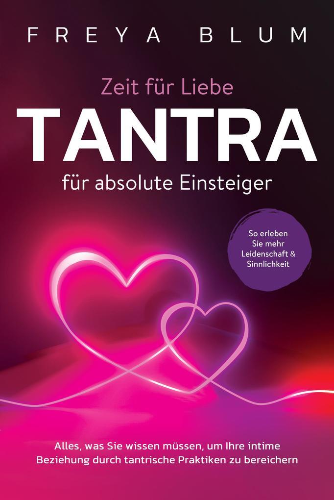 Tantra für absolute Einsteiger