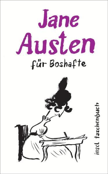 Jane Austen für Boshafte