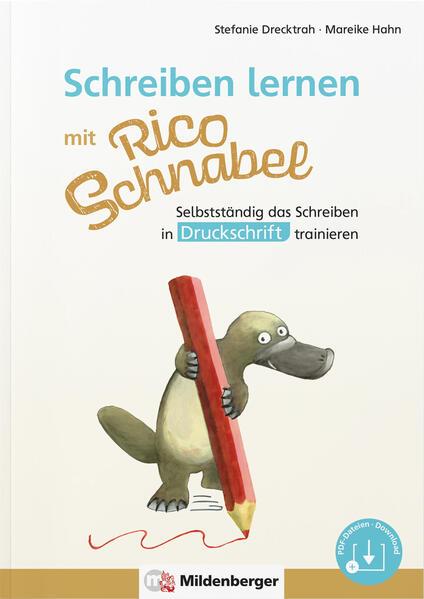 Schreiben lernen mit Rico Schnabel, Druckschrift