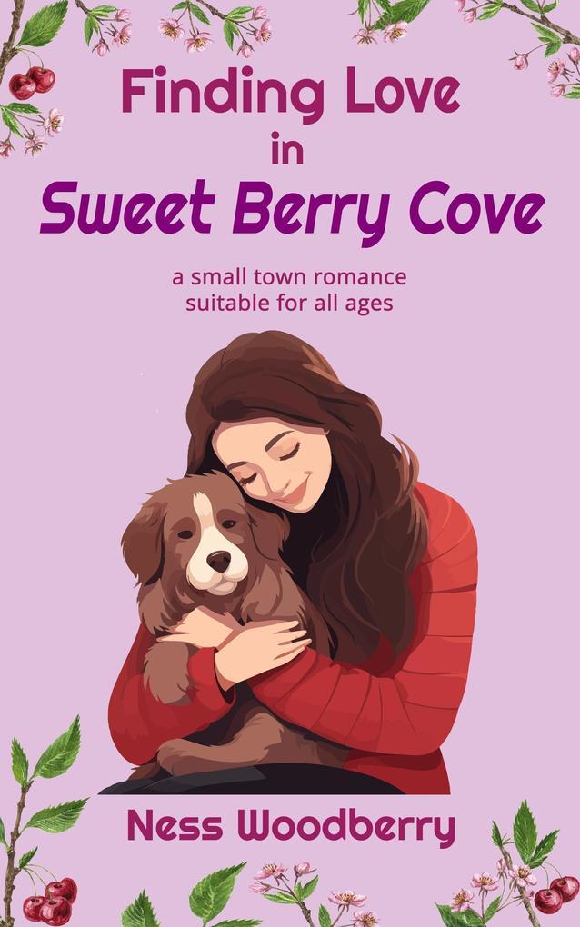 Finding Love in Sweet Berry Cove