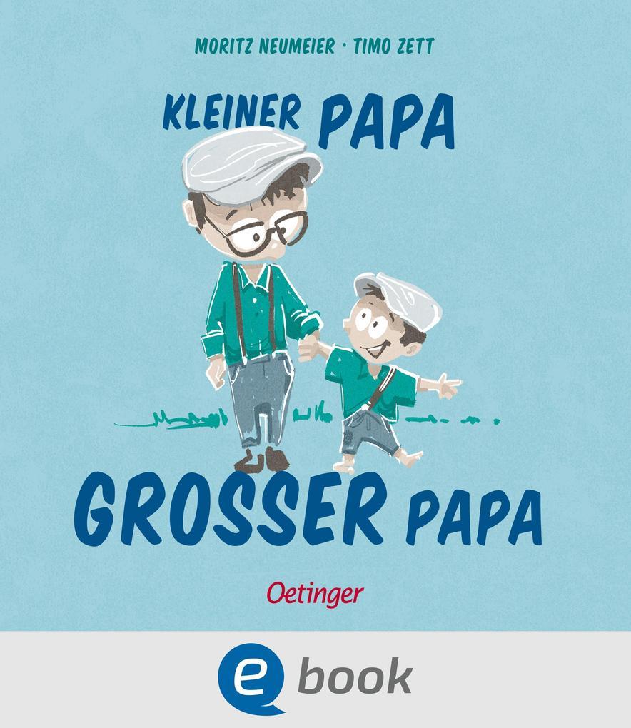 Kleiner Papa - Großer Papa