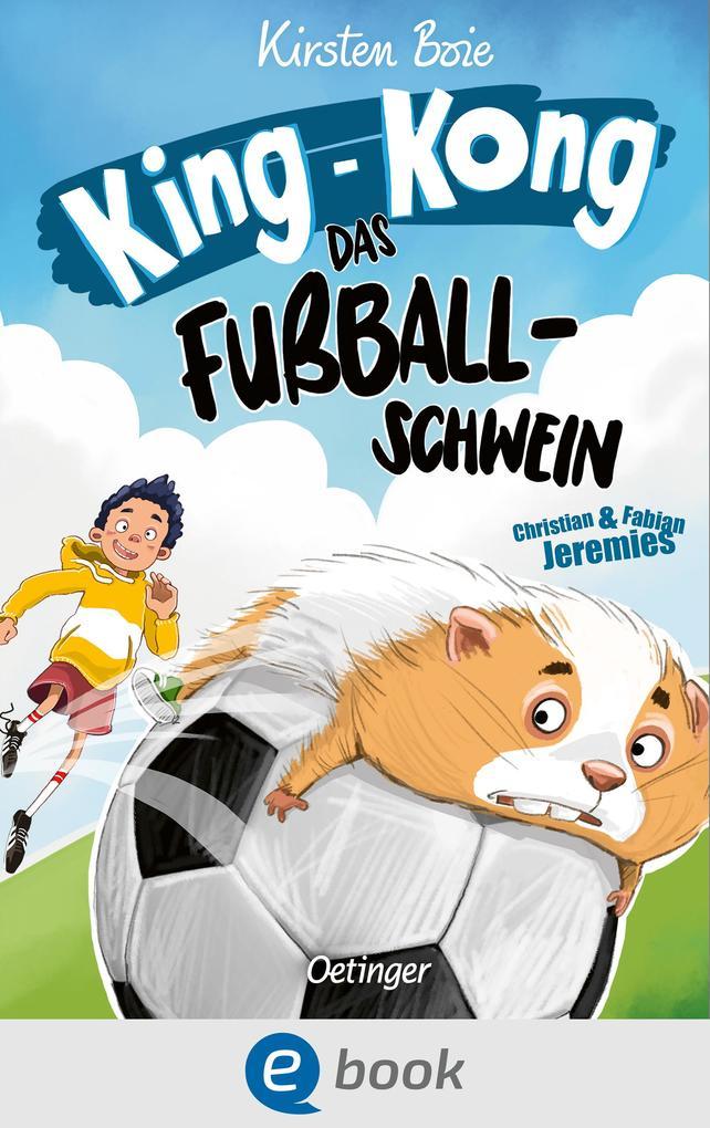 King-Kong, das Fußballschwein