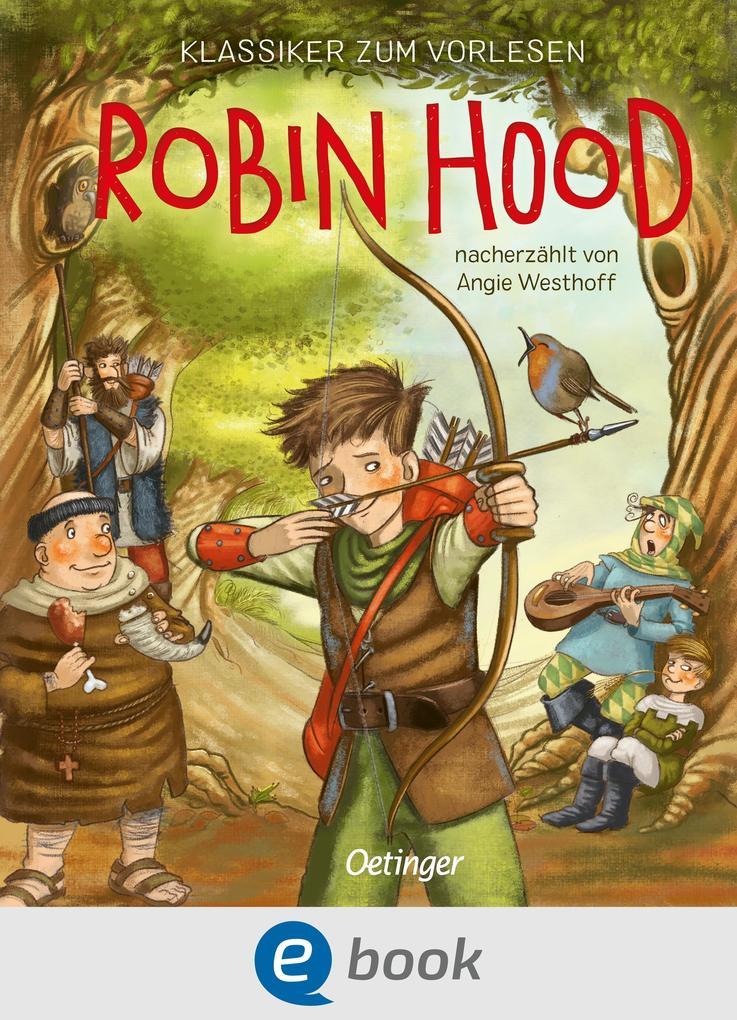 Klassiker zum Vorlesen. Robin Hood