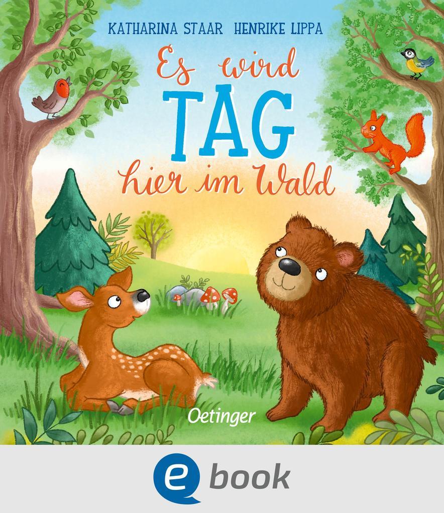 Es wird Tag hier im Wald