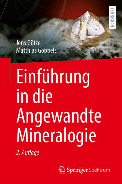 Einführung in die Angewandte Mineralogie