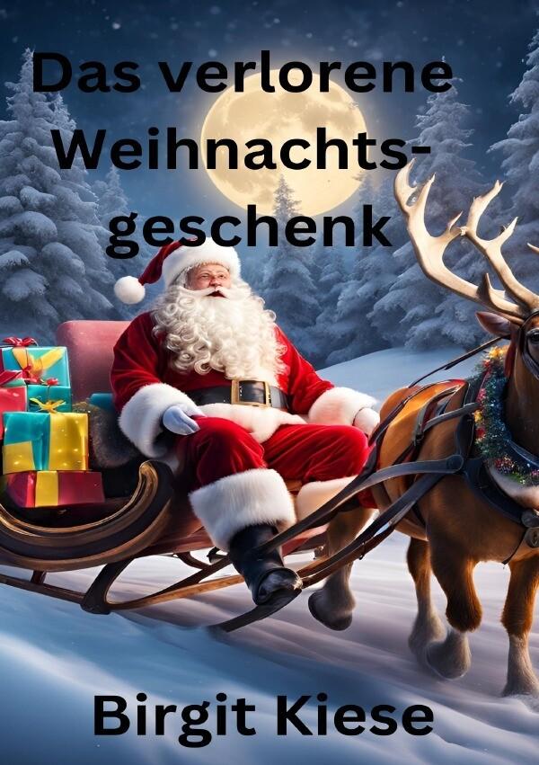 Das verlorene Weihnachtsgeschenk