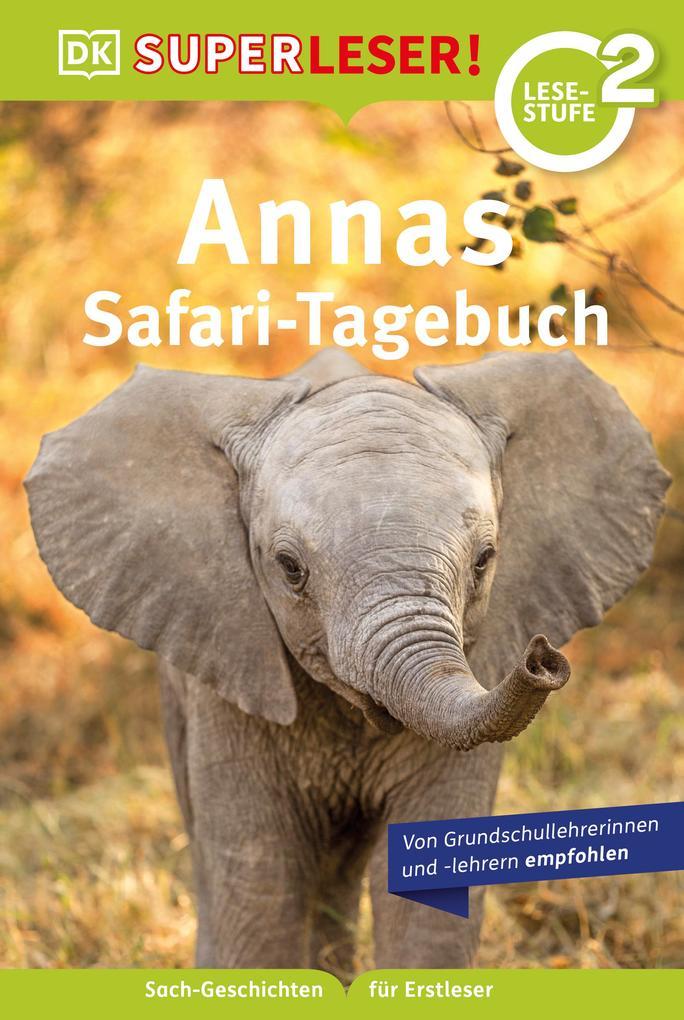 SUPERLESER! Annas Safari-Tagebuch