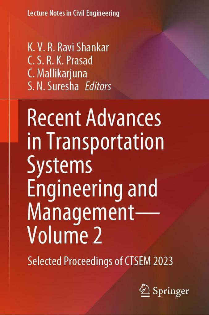 Recent Advances in Transportation Systems Engineering and Management-Volume 2