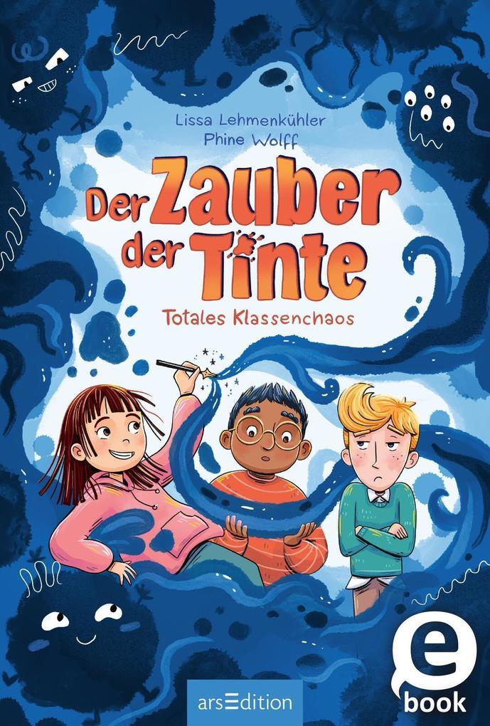 Der Zauber der Tinte - Totales Klassenchaos