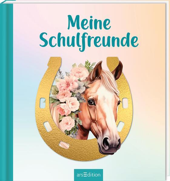 Meine Schulfreunde - Pferde