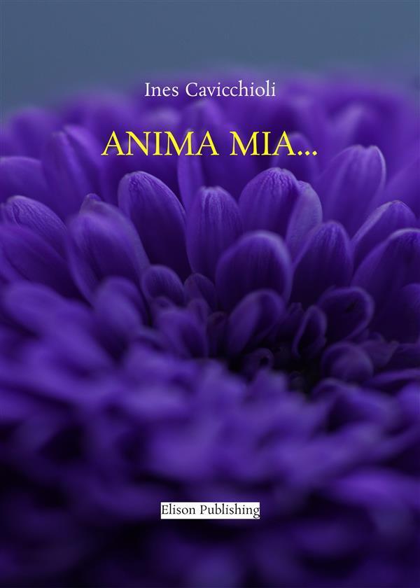 Anima Mia...