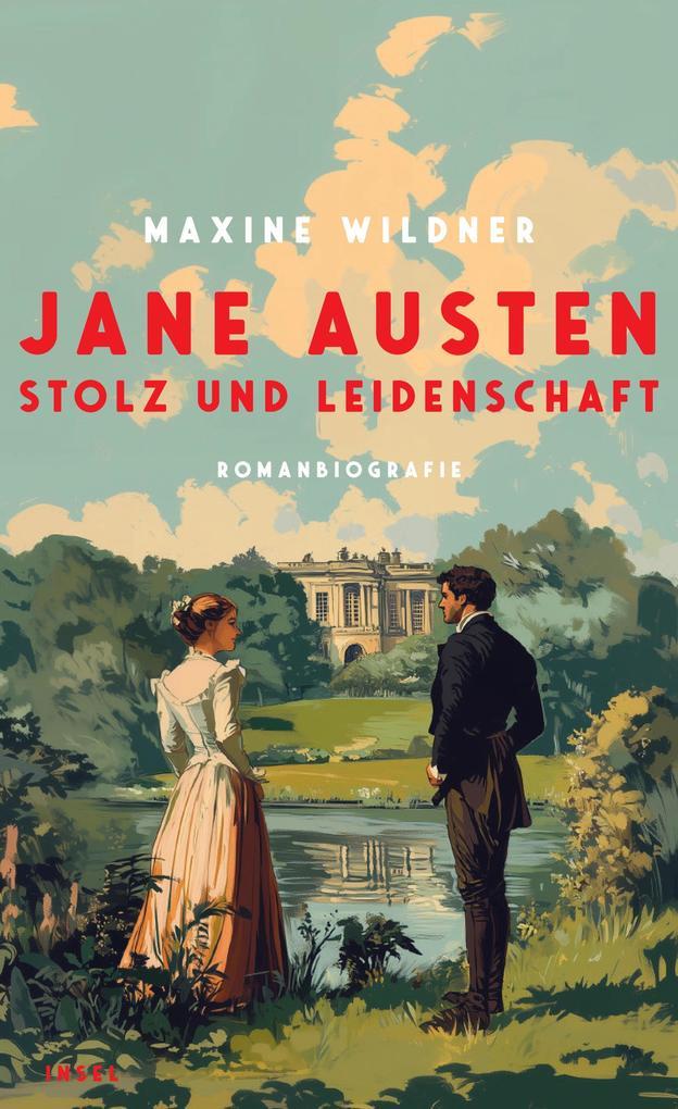 Jane Austen - Stolz und Leidenschaft