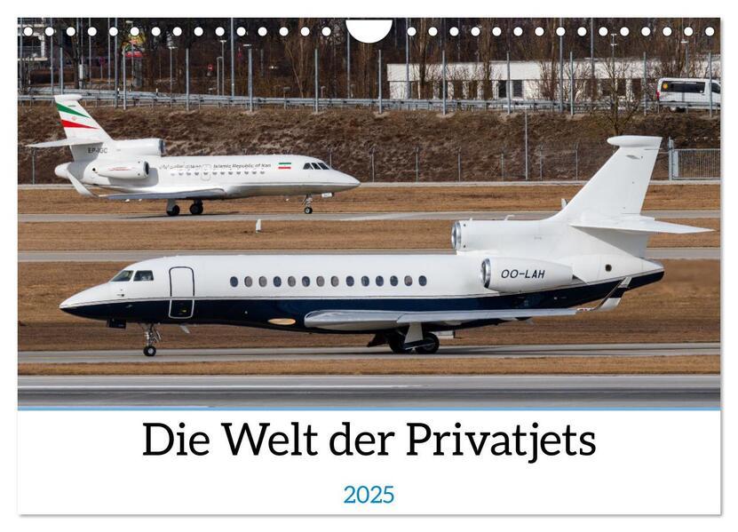 Die Welt der Privatjets (Wandkalender 2025 DIN A4 quer), CALVENDO Monatskalender