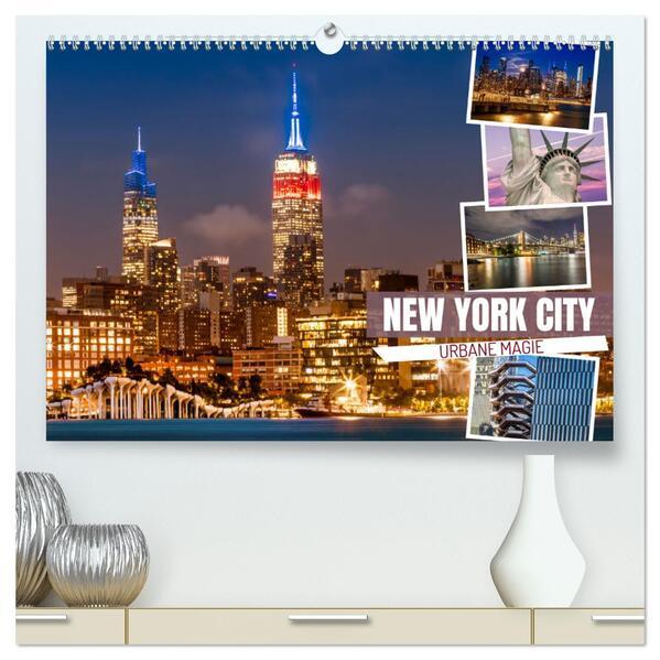 NEW YORK CITY Urbane Magie (hochwertiger Premium Wandkalender 2025 DIN A2 quer), Kunstdruck in Hochg