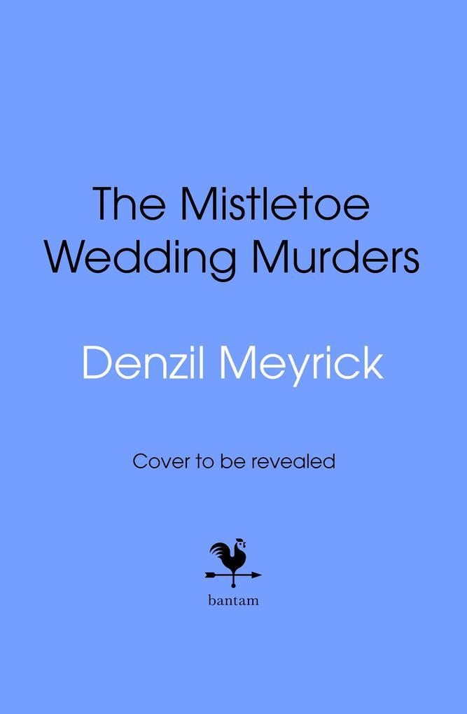 The Mistletoe Wedding Murders