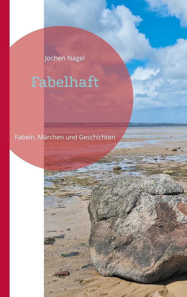 Fabelhaft