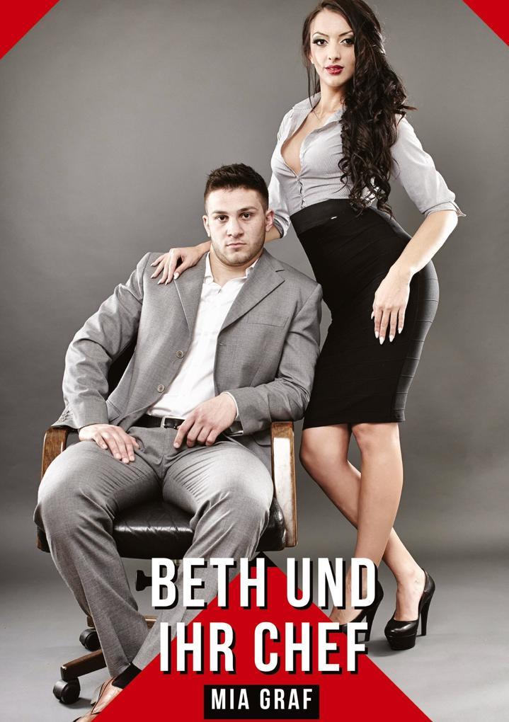 Beth und ihr Chef