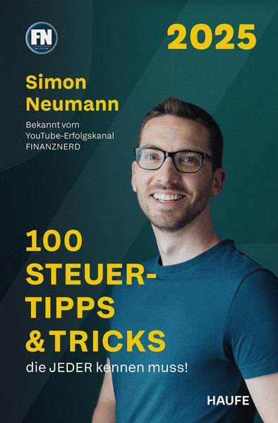 100 Steuertipps & Tricks, die JEDER kennen muss!