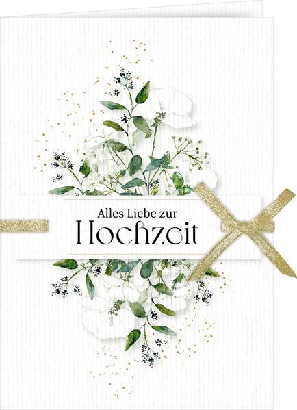 Grußkarte mit Kuvert - Alles Liebe zu Hochzeit