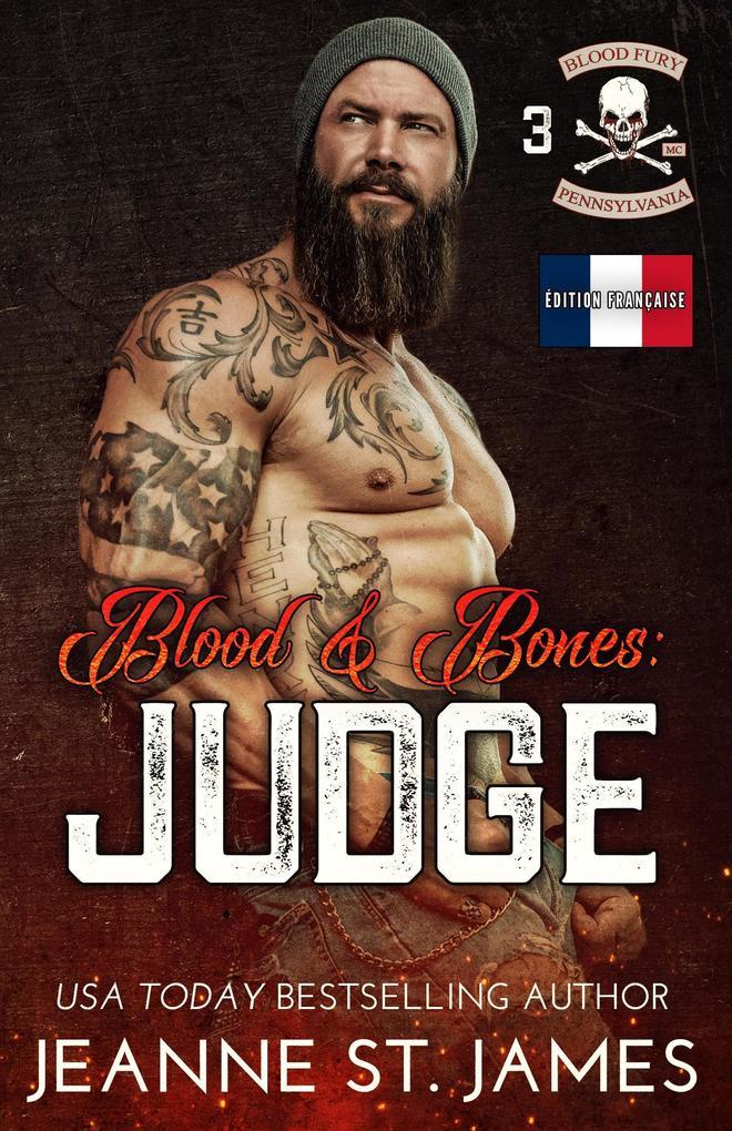 Blood & Bones: Judge (Édition française)