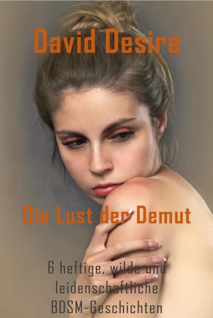 Die Lust der Demut