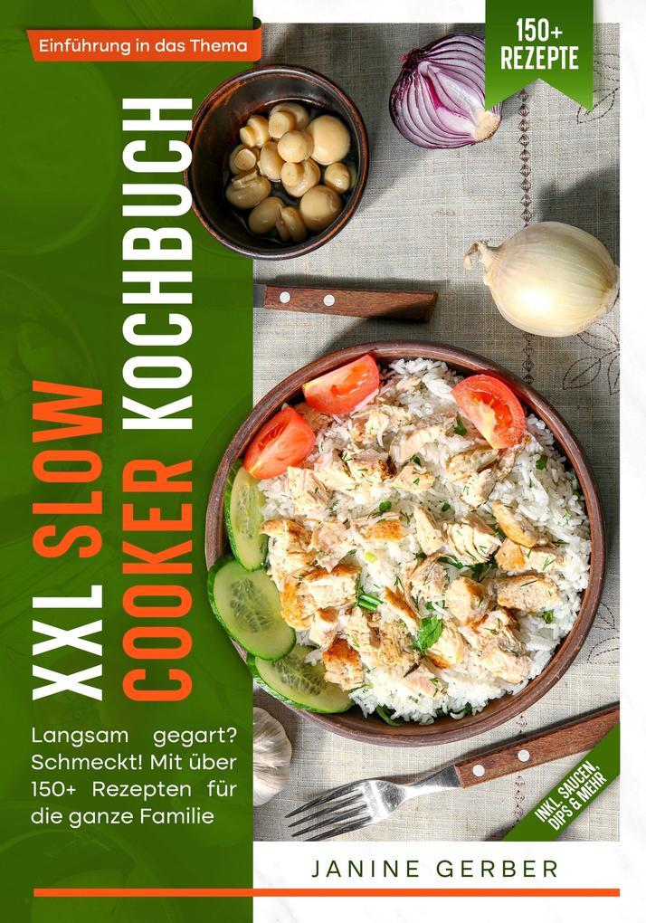 XXL Slow Cooker Kochbuch