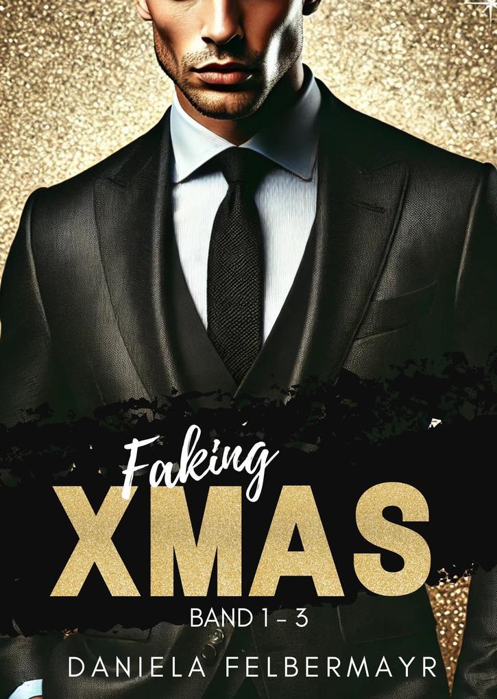 Faking Christmas 1 - 3