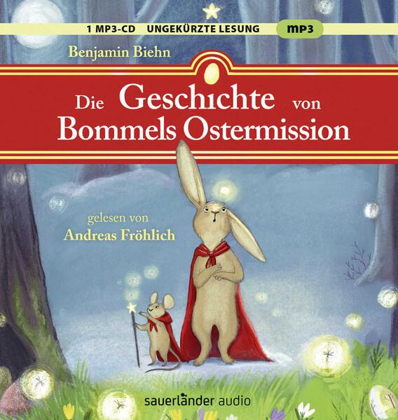 Die Geschichte von Bommels Ostermission