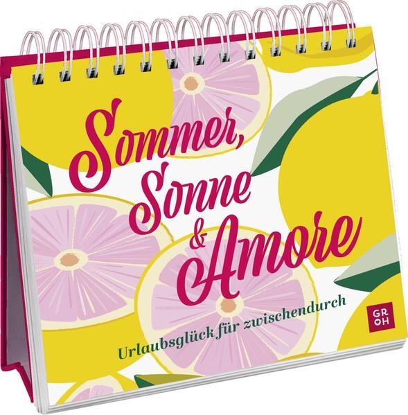 Sommer, Sonne & Amore