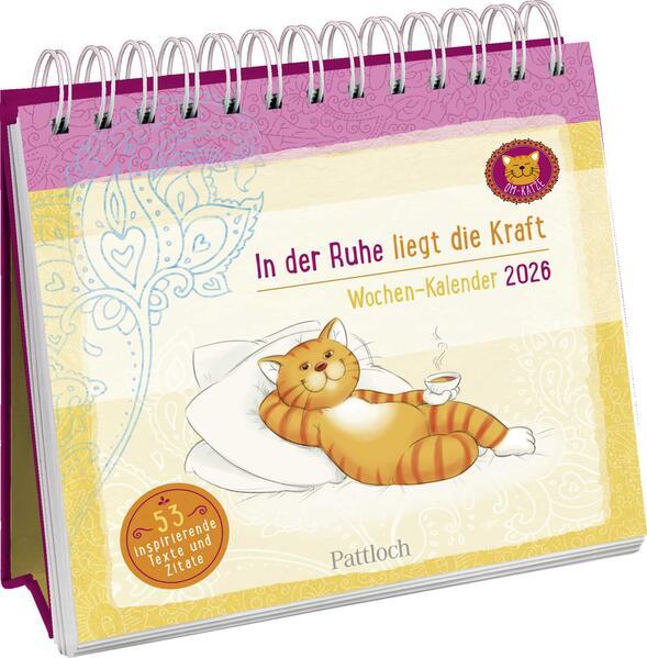 Wochenkalender 2026: Om-Katze: In der Ruhe liegt die Kraft