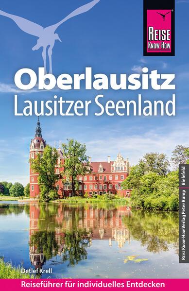 Reise Know-How Reiseführer Oberlausitz, Lausitzer Seenland mit Zittauer Gebirge