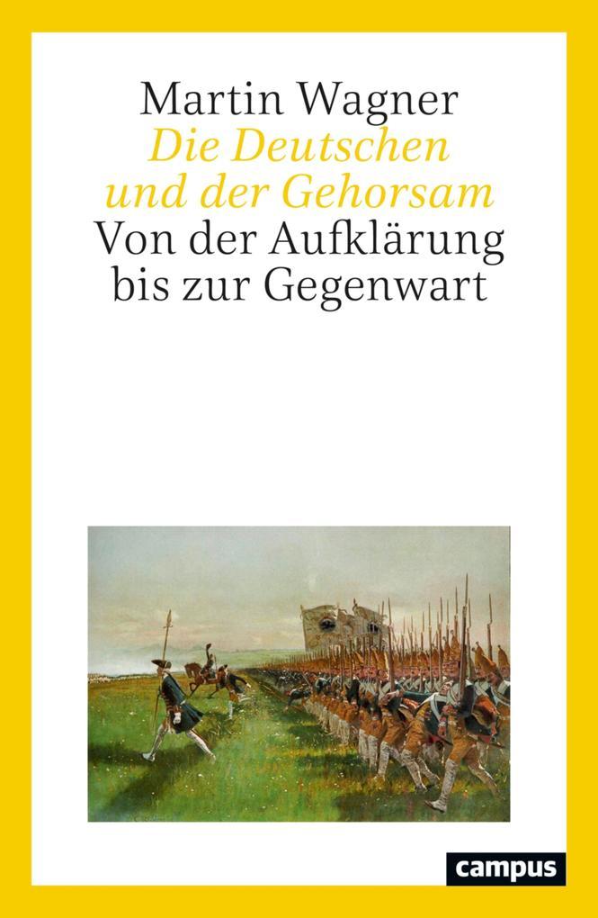 Die Deutschen und der Gehorsam