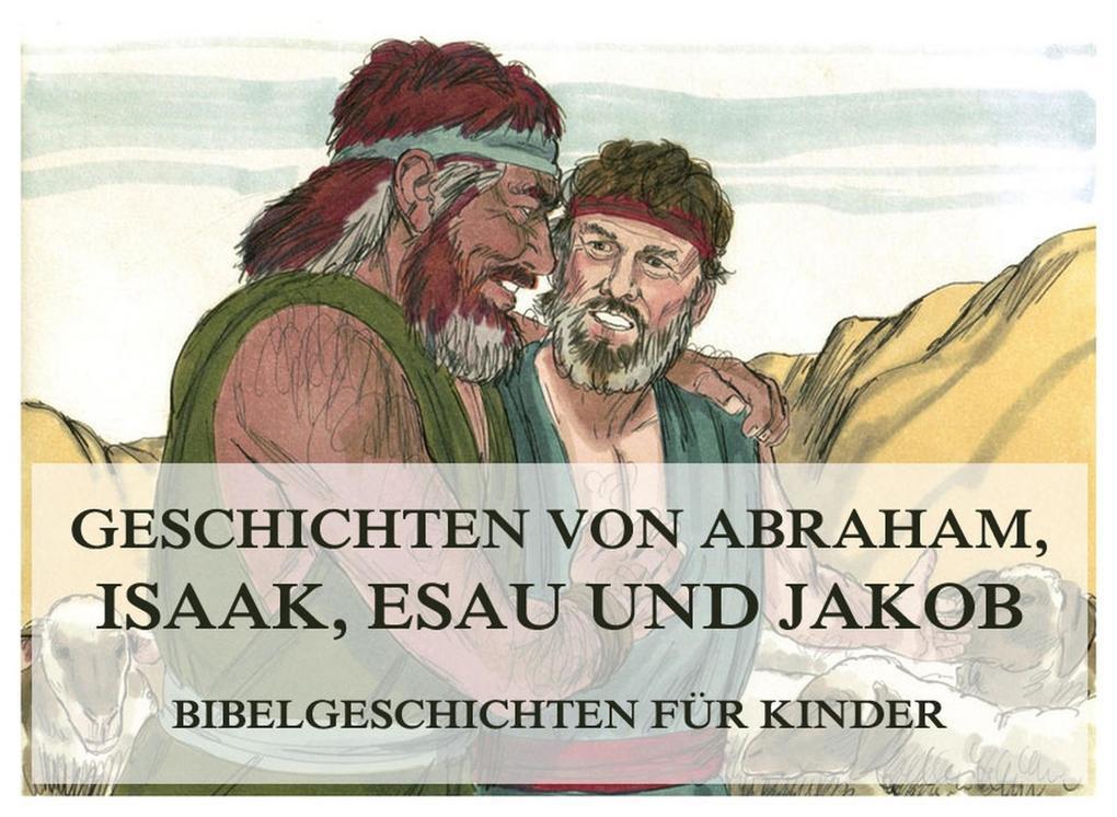 Bibelgeschichten für Kinder, Teil 2