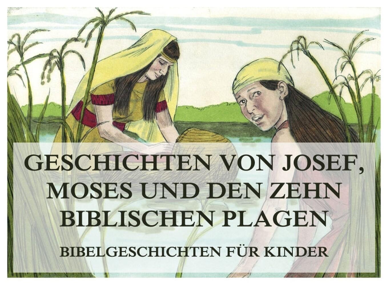 Bibelgeschichten für Kinder, Teil 3